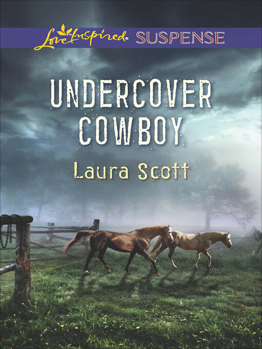 Title details for Undercover Cowboy by Laura Scott - Available